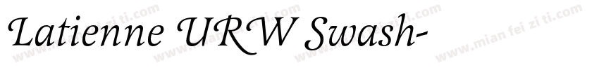Latienne URW Swash字体转换